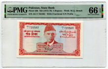 Pakistan 5 Rupees 1972 (ND) PMG 66
P# 20b, N# 204464; # AU I 725583; UNC
