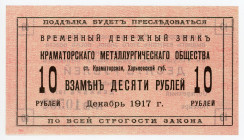 Russia - Ukraine Kramatorsk Metallurgical Society 10 Roubles 1917
Ryab. 15451, UNC
