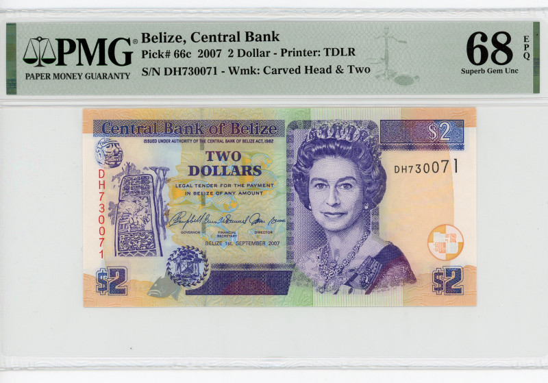 Belize 2 Dollars 2007 PMG 68
P# 66c, N# 228840; # DH7300071; Elizabeth II