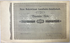 Ukraine Neue Bukowinaer Localbahn-Gesellschaft 200 Gulden 1898 Czernowitz (Cernauti) 25 Prioritäts-Actien
II Emission; XF