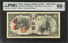 CHINA--MILITARY. Japanese Imperial Government. 10 Yen, ND (1940). P-M19s. Specimen. PMG Gem Uncirculated 66 EPQ.
(S/M#T30-13). Title A. Red "Mi-hon" ...
