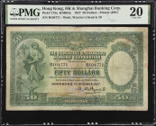 (t) HONG KONG. The Hong Kong & Shanghai Banking Corporation. 50 Dollars, 1927. P-175a. PMG Very Fine 20.
Printed by BWC. Watermark of warrior's head ...