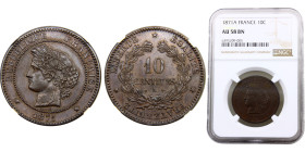 France Third Republic 10 Centimes 1871 A Paris mint "Ceres" Bronze NGC AU58 KM# 815.1