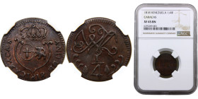 Venezuela Venezuelan provinces Caracas Fernando VII 1/4 Real 1818 Royalist coinage Copper NGC XF45 C# 2