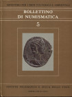 A.A.V.V. - Boll. Di Numismatica. N 5. Roma, 1985. Pp. 201, tavv. e ill. nel testo. ril. ed. buono stato, ottimi lavori della Travaini sui ripostigli a...