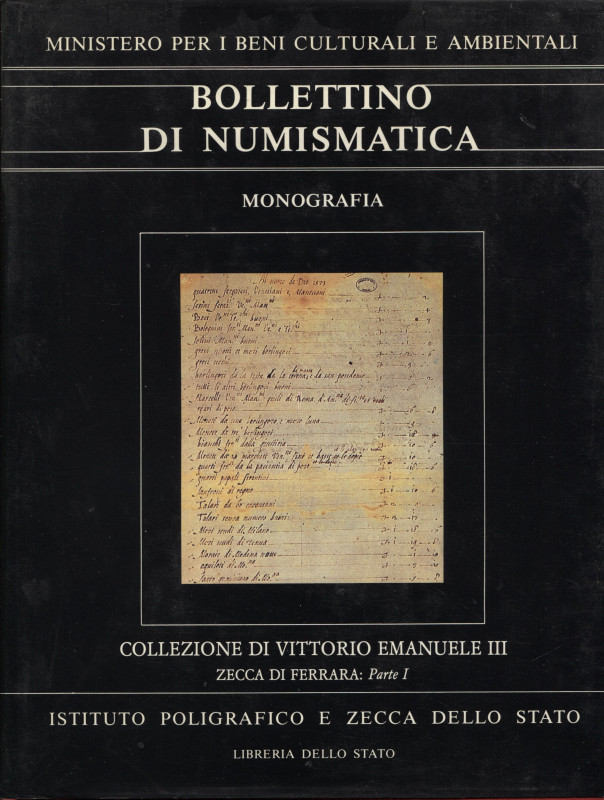 A.A.V.V. - Collezione di Vittorio Emanuele III di Savoia. Zecca di Ferrara. Part...