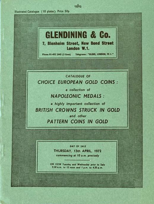 Glendining & Co., Catalogue of Choice European Gold Coins: a collection of Napol...