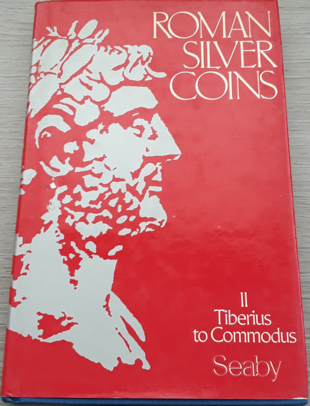 SEABY H.A: - Roman Silver Coins Volume II Tiberius to Commodus , III Edizione Lo...