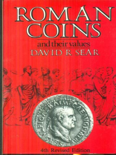 SEAR David R. Roman Coins and their values. London, 1988 Cartonato con sovracope...