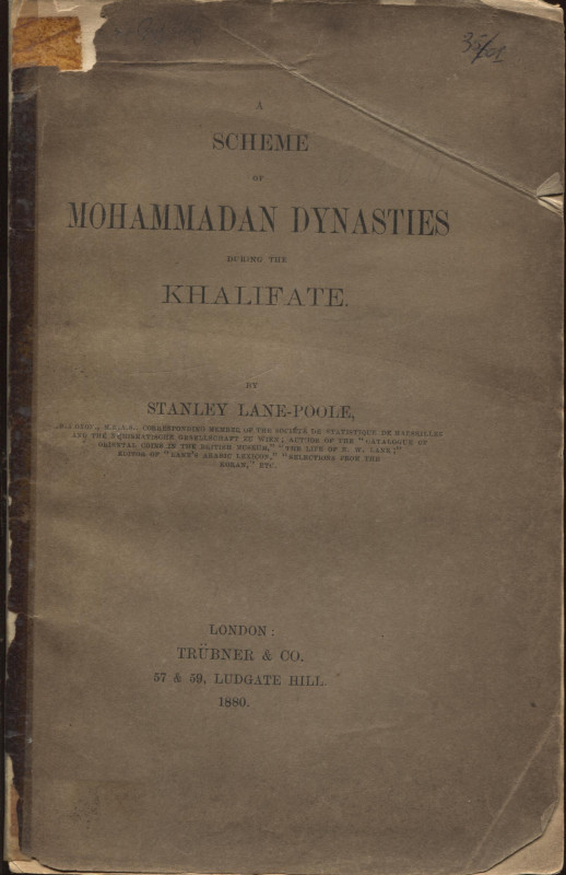 STANLEY LANE - POOLE M.A. - Scheme of Mohammadn dinastyes durig the Khalifate. L...