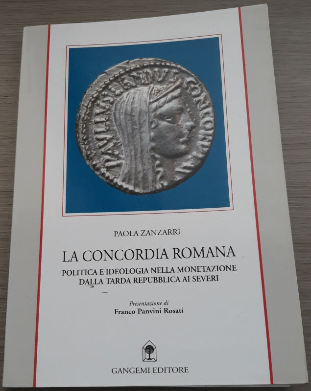 ZANZARRI P. - La Concordia romana. Politica e ideologia nella monetazione dalla ...