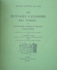 Les monnaies Gauloises des Parisii, J.-B. Colbert de Beaulieu, 1970
Couverture rigide en simili-cuir marron, édition originale. 171 pages