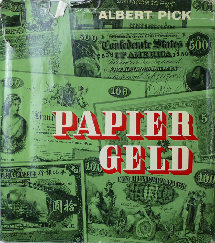 Papergeld, Albert Pick, Braunschweig 1967
Ouvrage de 455 pages traitant du papi...