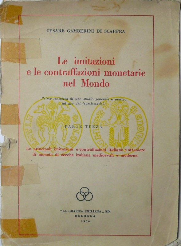 Le imitazioni e le contraffazioni monetarie nel mondo, Parte terza, Cesare Gambe...