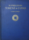 Australasian tokens and coins, Dr. Arthur Andrews, Sydney 1921
Bel ouvrage de 160 pages et 60 planches.