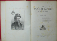 Les Ducs de Savoie aux Xve et XVIe siècles, Charles Buet, Tours 1878
Bel ouvrage malgré la tranche décollée et les taches de rousseur dues au temps....