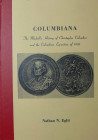 Columbiana, The medallic History of Chrisopher Columbus and the columbian exposition of 1893, Nathan N. Eglit
Ouvrage intéressant de 143 pages de tex...