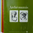 Revue d'art de numismatique et d'archéologie, Archéonumis 6 numéros
Numéros 8 de décembre 1973, numéro 10 de juin 1974, numéro 11 de septembre 1974, ...