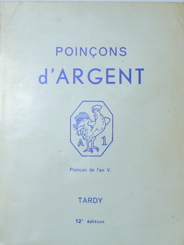 Les poinçons de garantie internationaux pour l'argent, 12ème édition
Ouvrage de...