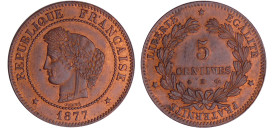 Troisième république (1871-1940) - 5 centimes Cérès 1877 A (Paris)
SPL
Ga.157-F.118
 Br ; 4.94 gr ; 25 mm