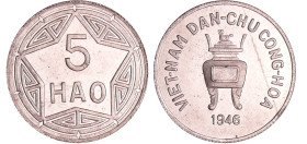 Viêt-nam - 5 Hao 1946
FDC
Lecompte.3
 Al ; 2.41 gr ; 27 mm