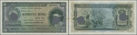 Portuguese India: Rare denomination of this series 500 Rupias 1945 P. 40, hole cancelled, only light folds and creases in paper, one minor stain at ri...