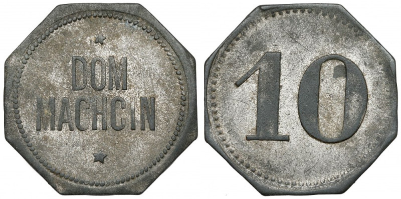 Dom Machcin, żeton - nominał 10 Cynk, średnica 24 x 24 mm, waga 2.8 g

Grade: ...