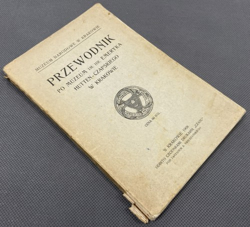 Przewodnik po muzeum im. Emeryka Hutten-Czapskiego w Krakowie, 1908 r. Bibliofil...