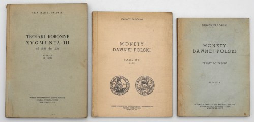 Zagórski, Monety Dawnej Polski - Teksty i Tablice; Walewski, Trojaki Koronne Zyg...