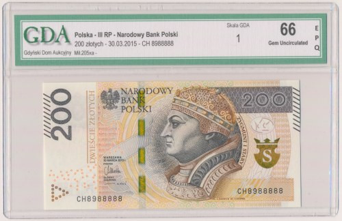 200 zł 2015 CH - 8988888 
Grade: GDA 66 EPQ 

More photos and full item descr...