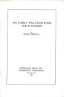 Bendall S., An early palaeologan gold hoard. Ristampa da "The Numismatic Chronicle Volume 142". 1982. 23pp, 8 tavv. In b/n.