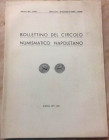 Bollettino del Circolo Numismatico Napoletano. Anno LXII-LXIII Gennaio-Dicembre 1977-1978. Brossura ed. pp. 124, tavv. IV in b/n, ill. in b/n. Dall' I...