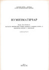 Boric-Breskovic B., Katalog sistematske zbirke rimskog carskog novca u narodnom muzeju u Beogradu 14. Ristampa da "Numizmaticar". Beograd 1991. 25pp, ...