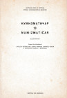 Boric-Breskovic B., Katalog sistematske zbirke rimskog carskog novca u narodnom muzeju u Beogradu 13. Ristampa da"Numizmaticar". Beograd 1990. 30pp, 8...