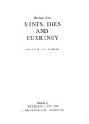 Brand J. D., XII The Shrewsbury Mint, 1249-50. Ristampa da "Mints, Dies and Currency". 22pp, b/w illustrations plus 2 tavv. In b/n.