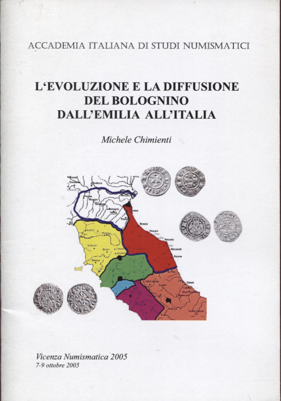 CHIMIENTI M . - L'evoluzione e la diffusione del bolognino dall'Emilia all'Itali...