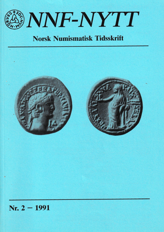Christiansen J. C., NNF-NYTT Norsk Numismatisk Tidsskrift Nr. 2. 1991. 106pp, il...