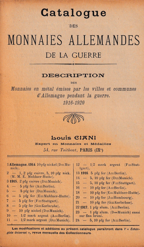 Ciani L., Catalogue des monnaies allemandes de la guerre. Descrition des Monnaie...