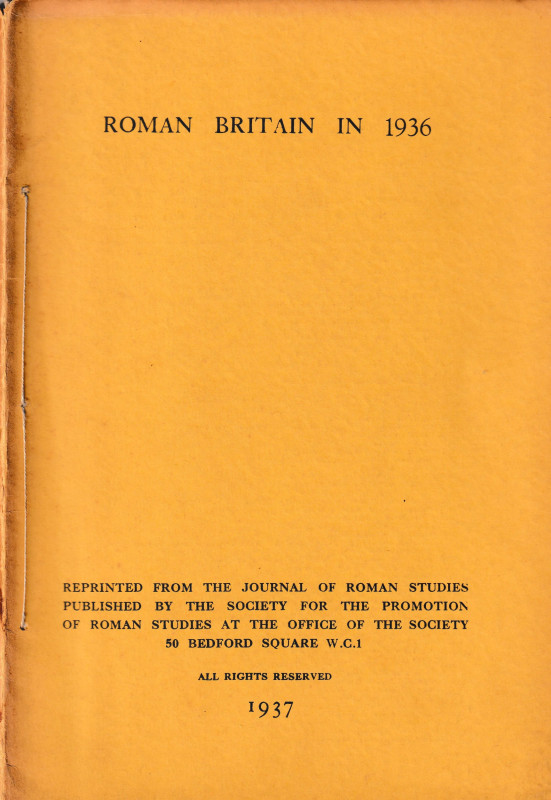 Collingwood R. G., Roman Britain in 1936. Ristampa da"The Journal of Roman Studi...