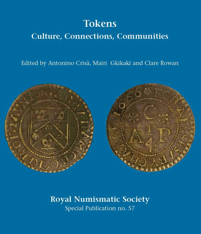 Crisa A., Gkikaki M. and Rowan C. Tokens, Culture, Connections, Communities. Lon...