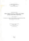 Dimitrijevic S., La monnaie du Prince Lazar comparee a la monnaie des autres Princes Regents de Provinces. Ristampa da "Recueil de Travaux le Prince L...