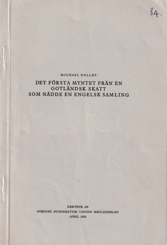 Dolley M., Det forsta myntet fran en Gotlandsk skatt som nadde en Engelsk Samlin...