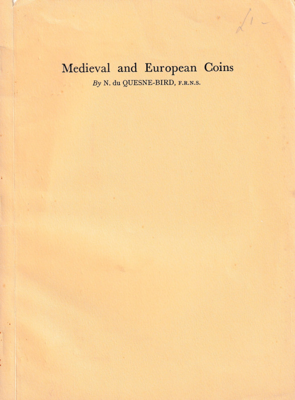 Du quesne-Bird, N., Medieval and European Coins. Ristampa da "haeological Biblio...