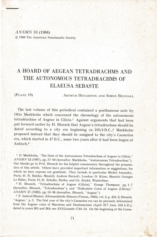 Houghton A. and Bendall S., A hoard of Aegean tetradrachms and the autonomous te...