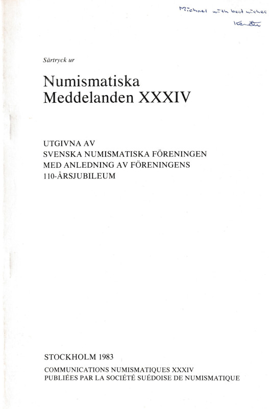 Jonsson K., Oversikt over fastlandsmyntningen CA 1180-1250. Ristampa da "Numisma...