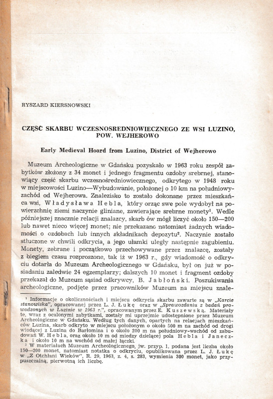 Kiersnowski R., Early Medieval Hoard from Luzino, District of Wejherowo. 14pp, i...