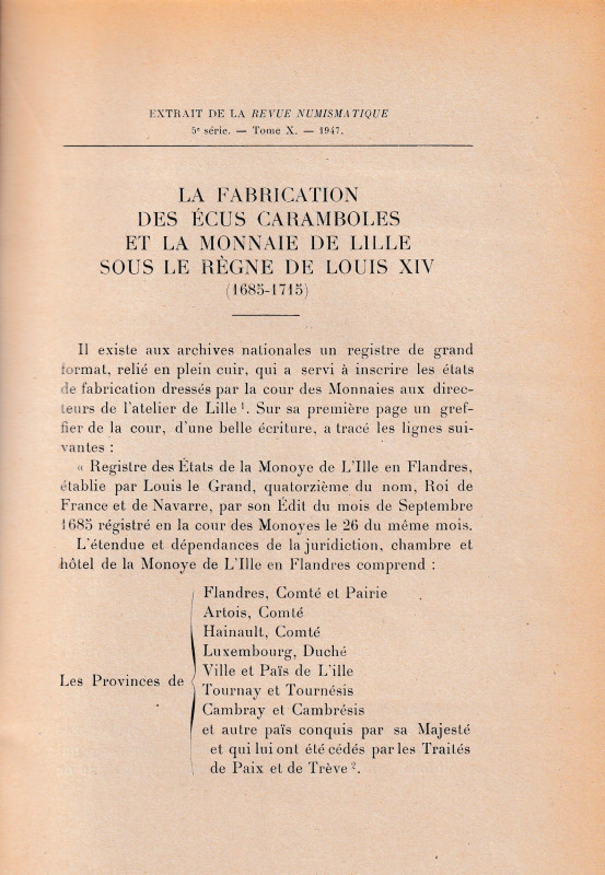 Prieur P., La fabrication des ecus caramboles et la monnaie de Lille sous le reg...