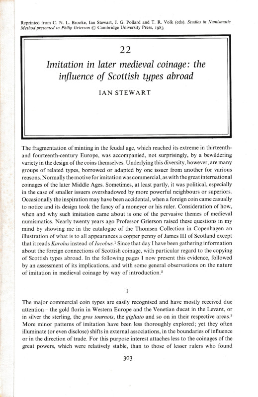 Stewart I., 22 Imitation in later medieval coinage: the influence of Scottish ty...