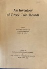 Thompson M., Morkholm O. Kraay C.M. An Inventory of Greek Coin Hoards. The American Numismatic Society. New York 1973. Brossura ed. pp. 408. Buono sta...