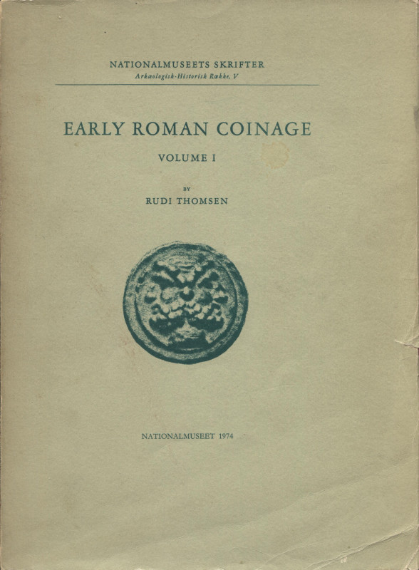 THOMSEN R. - Early roman coinage. Volume I. Copenhagen, 1974. pp. 251, con 180 i...